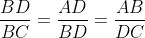 \frac{BD}{BC}=\frac{AD}{BD}=\frac{AB}{DC}